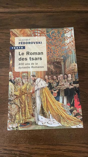 Le roman des tsars - Vladimir Fedorovski