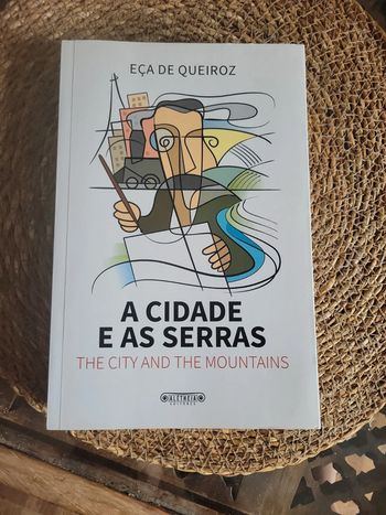 A Cidade e as Serra. The city and the mountains