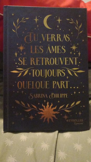 Tu verras les âmes se retrouvent toujours quelque part