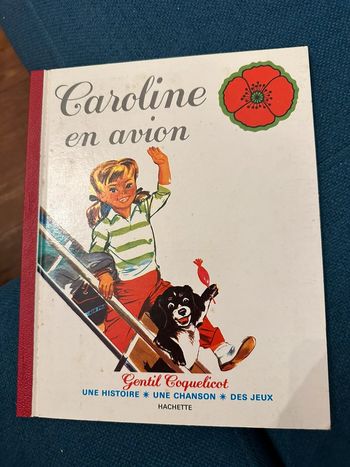 Livre rare carton ancien Caroline en Avion Gentil coquelicot Hachette Pierre Probst album bd
