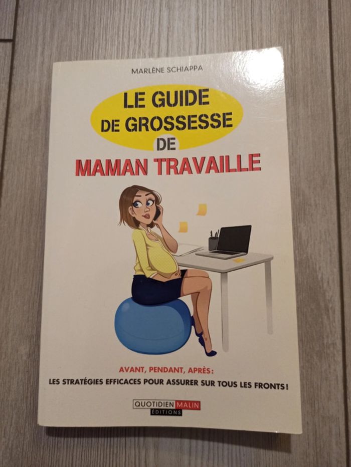 Le guide de grossesse de maman travaille