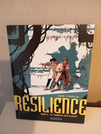 Résilience tome 4 Le tombeau des glaces bd