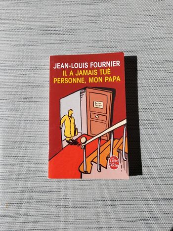 Il a jamais tué personne mon papa
