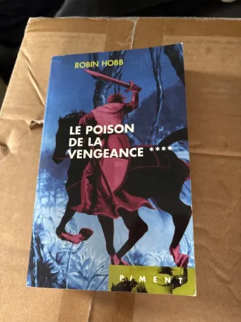 Le poison de la vengeance