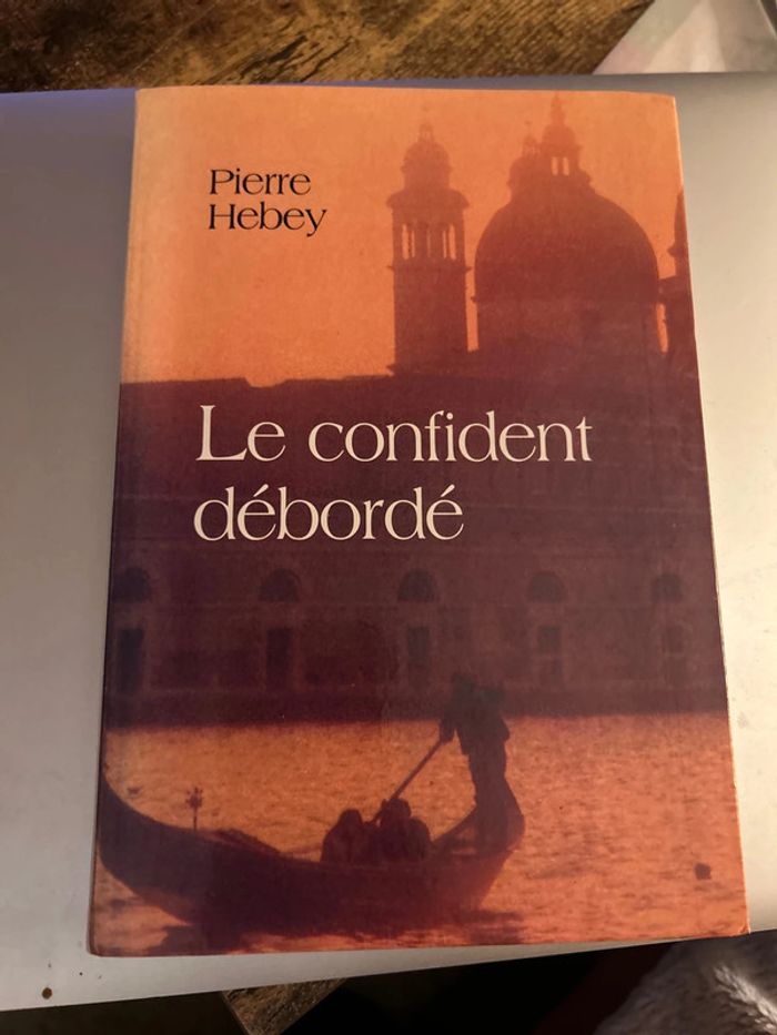 le confident déborde