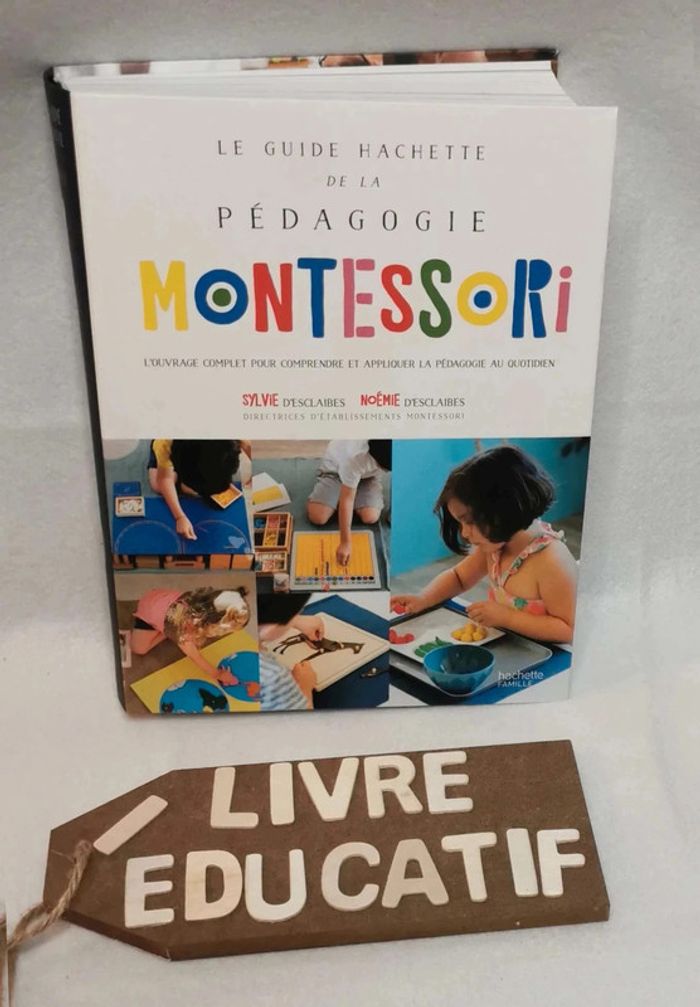 Livre 📙 Le guide hachette de la pédagogie montessori