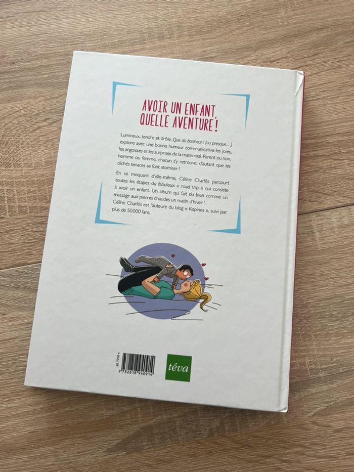 Livre « Que du bonheur ou presque » mon quotidien de maman débutante - photo numéro 2