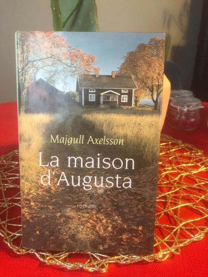 La maison d’Augusta - Majgull Axelsson