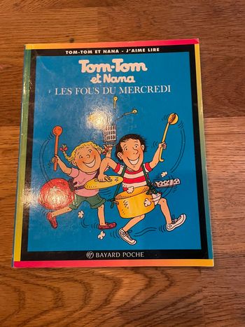 Livre BD Tom Tom et Nana Les fous du mercredi Numéro 9