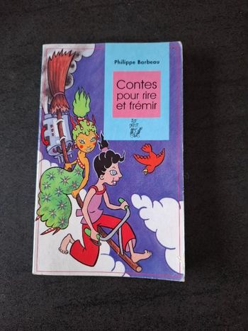 Livre Contes pour rire et frémir de Philippe Barbeau en bon état