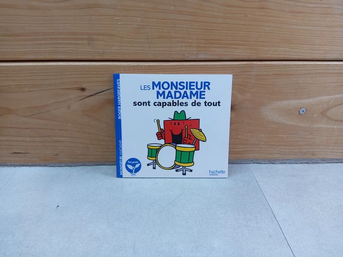 Livre neuf les monsieur madame sont capables de tout