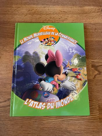 Livre Disney Le monde merveilleux de la connaissance L’atlas du monde