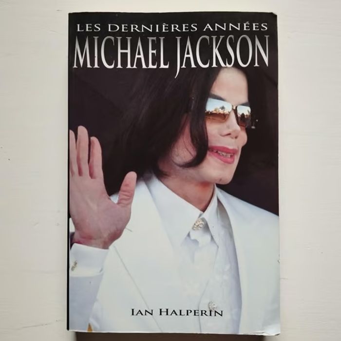 MICHAEL JACKSON - Les dernières années - LIVRE (occasion) - photo numéro 1