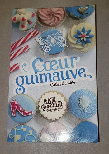 Livre "Les filles au chocolat" ! Tome 2 ~ Cœur Guimauve