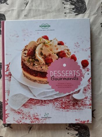 Livre de recettes Thermomix Desserts Gourmands