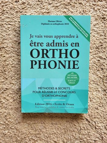 Livre Je vais vous apprendre à être admis en orthophonie - Floriane Olivier