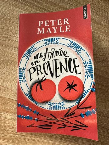 Livre Une Année en Provence  De Peter Mayle