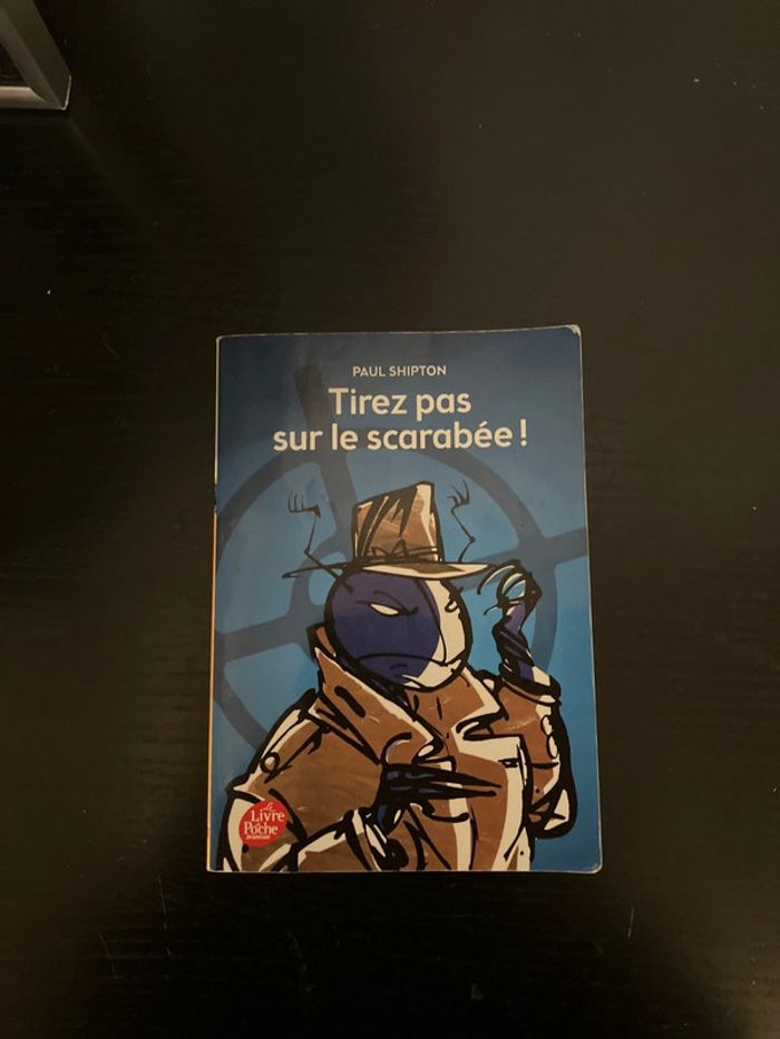 Livre. Ne tirez pas sur le scarabée !