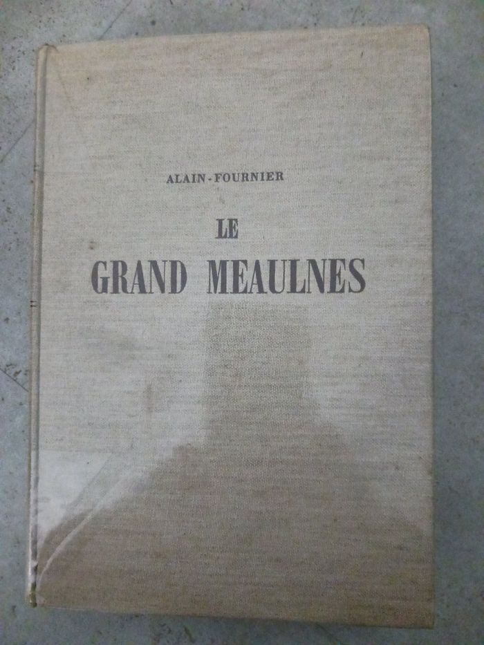 livre ancien Le grand Meaulnes Alain Fournier