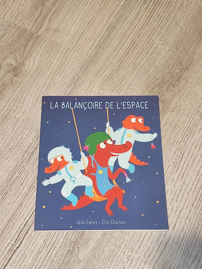 Livre "La balançoire de l' espace"