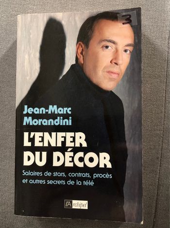 Livre: l’enfer du decor / Jean-Marc morandini