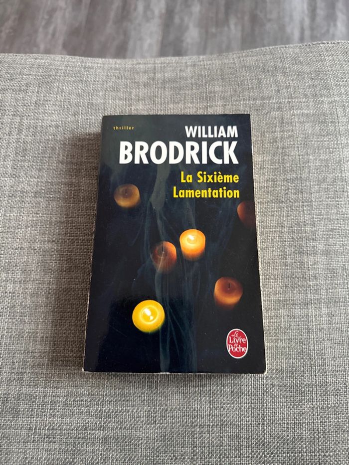 Livre la sixième lamentation - william brodrick