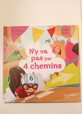 N'y va pas par quatre chemins