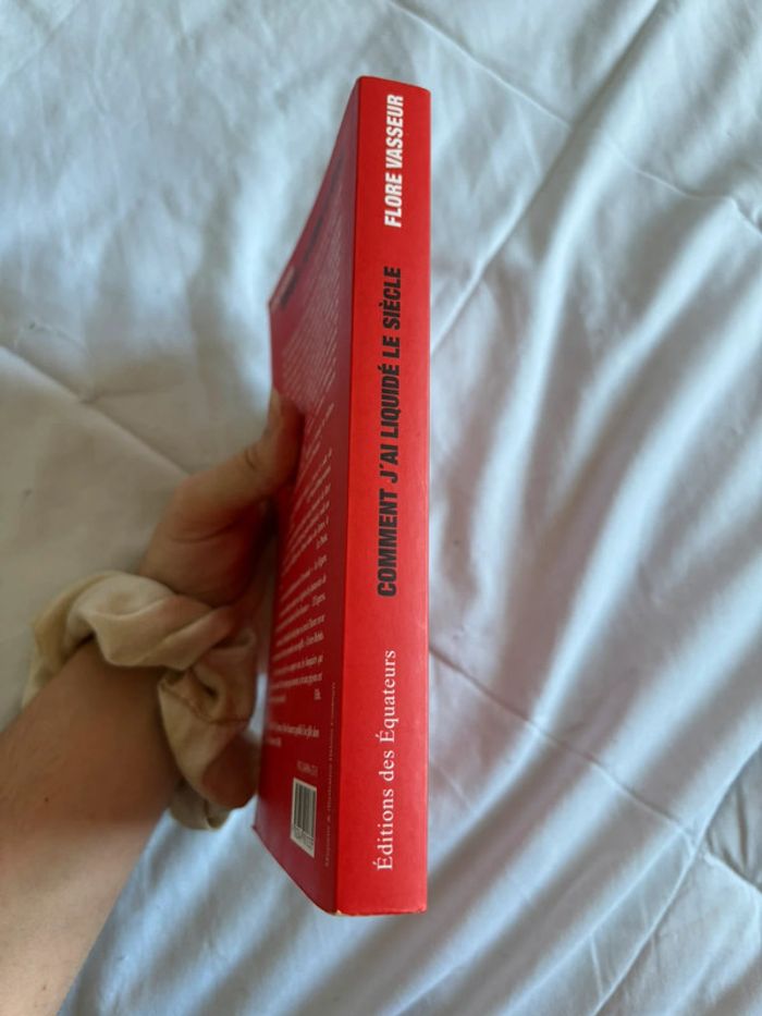 Livre Comment j’ai liquidé le siècle – Flor Vasseur – Équateurs – Roman contemporain - photo numéro 3