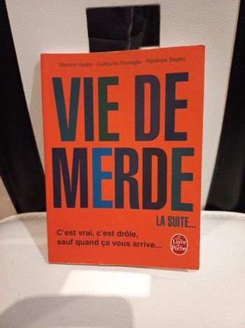 Livre de poche Vie de merde la suite