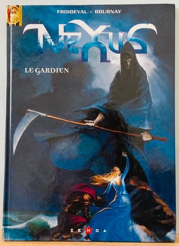 BD Nexus Le Gardien 1 Entre les Mondes