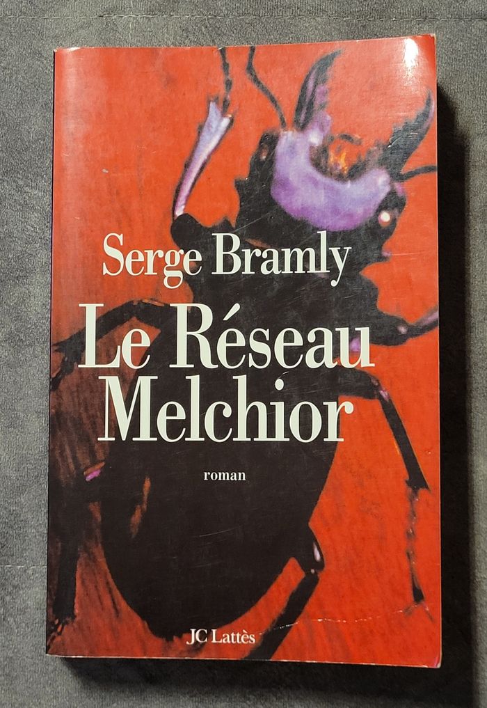 Le réseau Melchior Serge Bramly