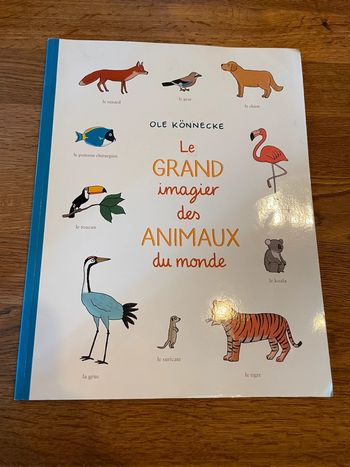 Livre L’école des Max Le grand  imagier des animaux du monde