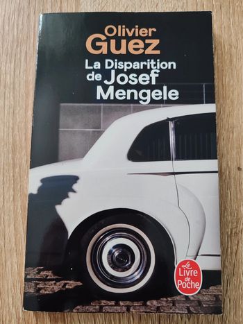 Olivier Guez 🌸 La disparition de Josef Mengele
