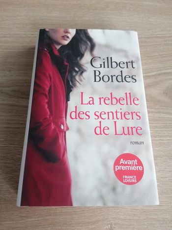 Livre la rebelle des sentiers de Lure 
