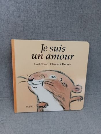 Livre école des loisirs je suis un amour