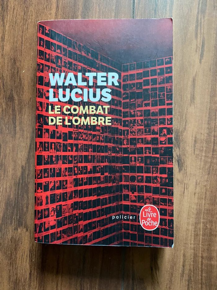 Walter Lucius - Le combat de l’ombre