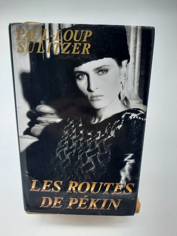 Paul Loup Sulitzer, les routes de Pekin