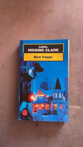 Livre Carol Higgings Clark Bien Frappé