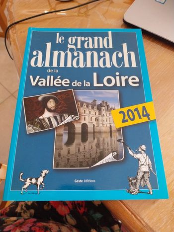 Le grand l'almanach de la Vallée de la Loire