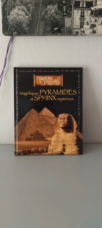 Magnifiques pyramides et Sphinx mystérieux