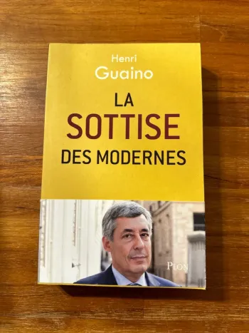 La sottises des modernes