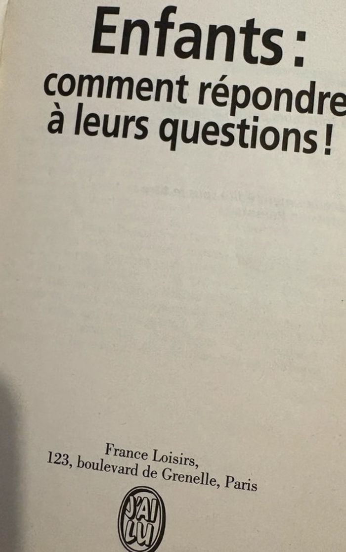 Livre « enfants, comment répondre à leurs questions » - photo numéro 3