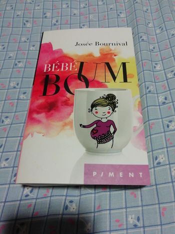 Livre Bébé boum. Josée Bournival