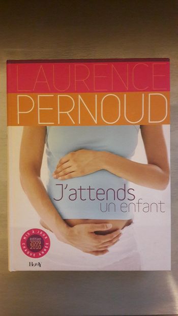 J'attends un enfant Laurence Pernoud