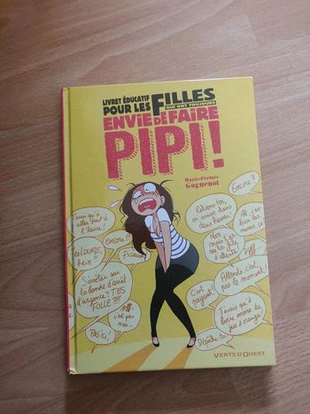 Livre éducatif pour les filles qui ont toujours envie de faire pipi