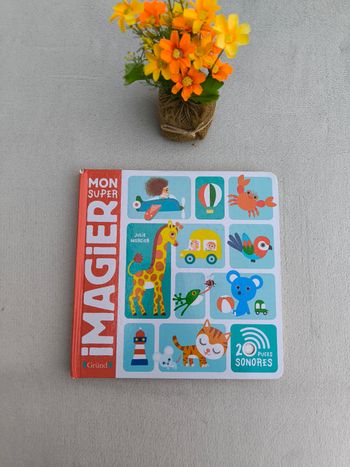 Livre sonore Mon super imagier Gründ