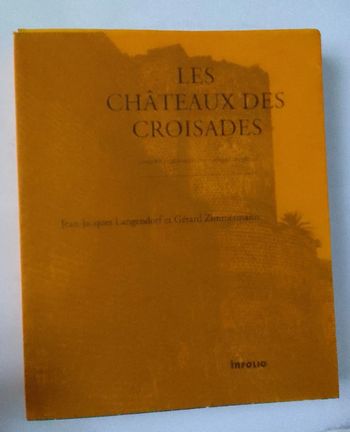 Les châteaux des croisades