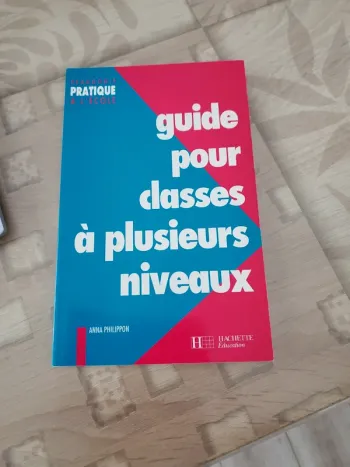 Guide pour classes à plusieurs niveaux Hachette Éducation