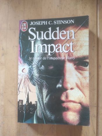Sudden Impact Joseph C. Stinson J'ai Lu Policier 1984