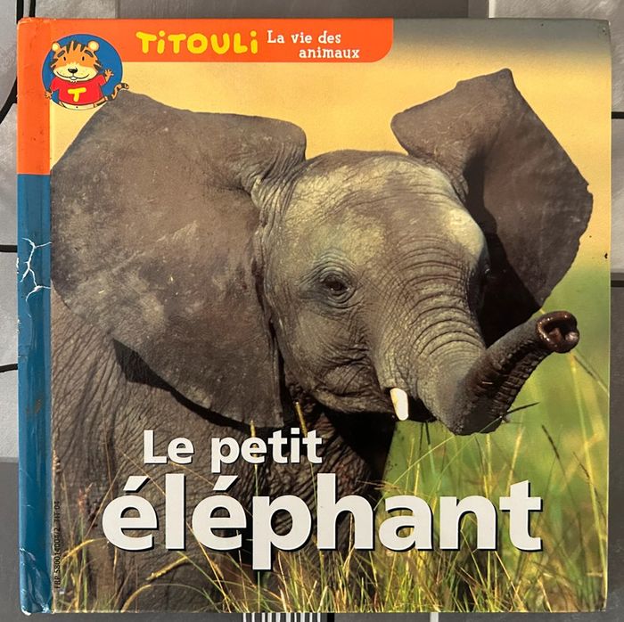 Titouli - La vie des animaux : Le petit éléphant